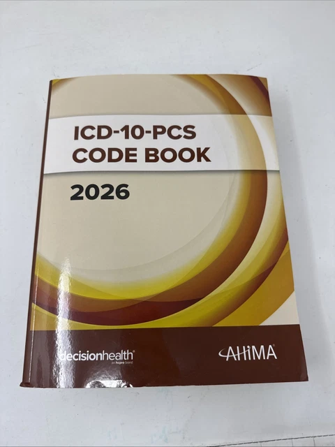 ICD-10-PCS CODE BOOK 2026 Paperback by AHiMA *Minor Cover Crease* £81. ...