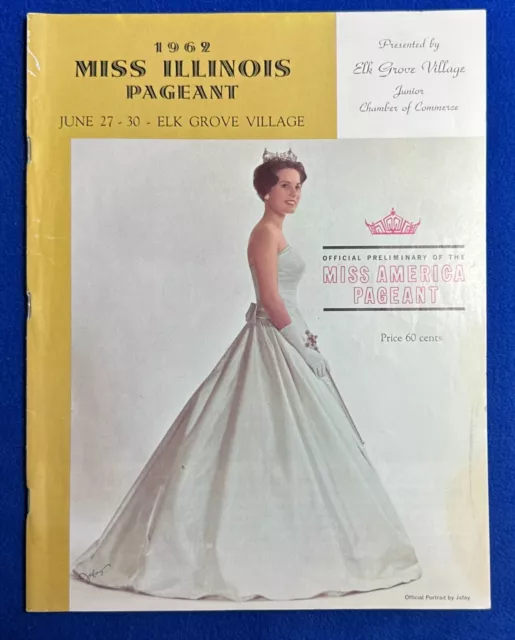 Vintage 1962 Miss Illinois Pageant (Prelim for Miss America) Program