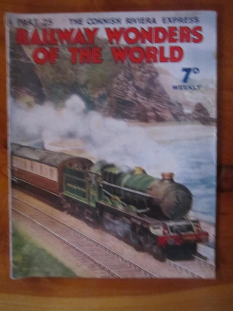 MAGAZINE RAILWAY WONDERS Of The World July 19, 1935 Part 25 ***** Great ...