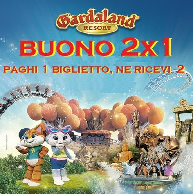 GARDALAND 2x1 BUONO SCONTO 