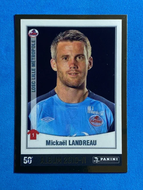 162 MICKAËL LANDREAU LILLE OSC LOSC DOGUES PANINI FOOT 2011 FOOTBALL