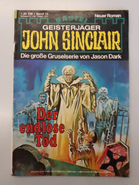 John Sinclair, Band 10, 1. Auflage,  Der endlose Tod