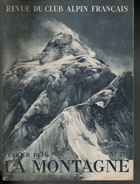 Revue La Montagne N°318 - Club Alpin Français - Juillet-Septembre 1941