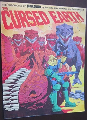 Cursed Earth: Pt. 2 (Chronicles of Judge Dredd S.) by etc. Paperback Book The