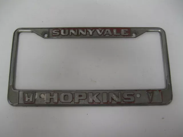 HOPKINS SUNNYVALE CA. HONDA PONTIAC  Dealership License Plate Frame metal old