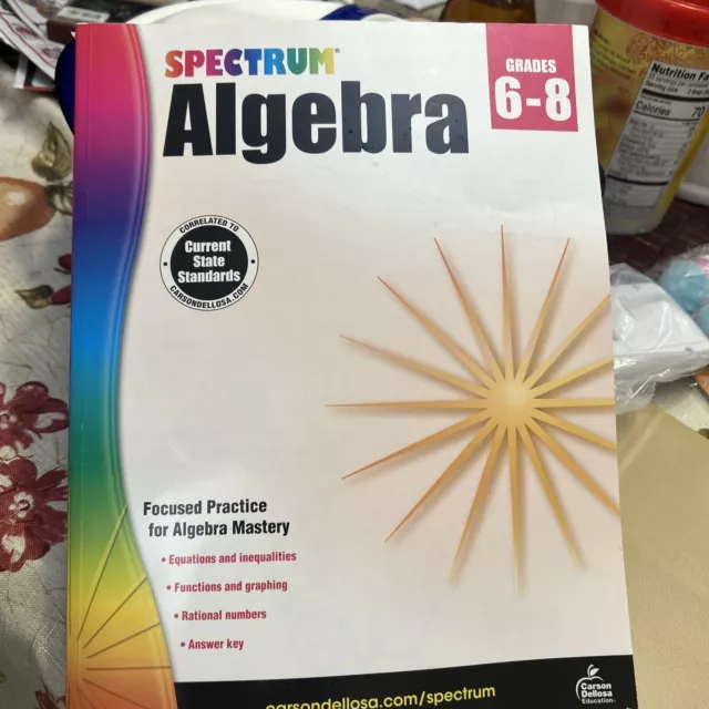 Spectrum Algebra 1 Workbook  Grades 6-8 Math Covering Algebra Equations & Ineq.