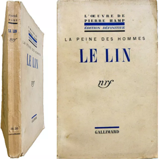 Le Lin La peine des hommes 1945 Pierre Hamp Gallimard Nrf édition définitive