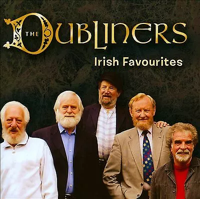 Dubliners : Irish Favourites CD***NEW & Sealed