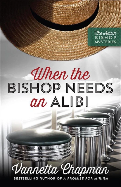 When the Bishop Needs an Alibi by Vannetta Chapman (English) Paperback Book