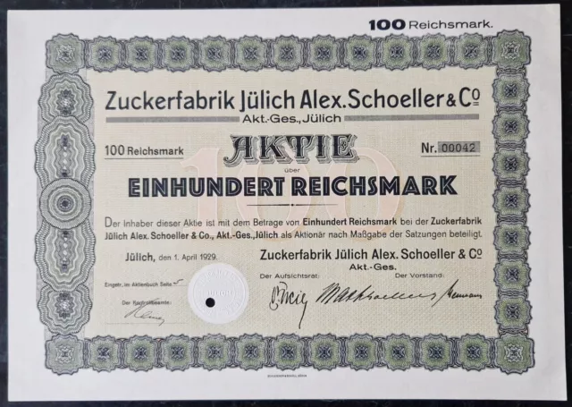 Zuckerfabrik Jülich Alex. Schoeller & Co. AG, Aktie 100 RM, Jülich 1929 Original