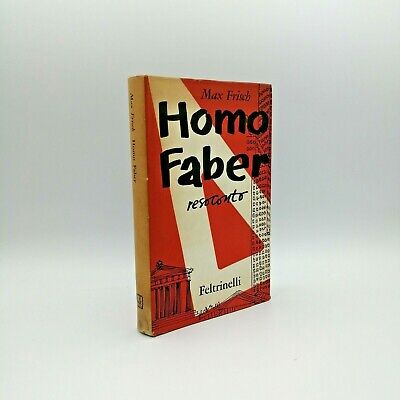 "HOMO FABER" Max Frisch, Feltrinelli 1959 - prima edizione
