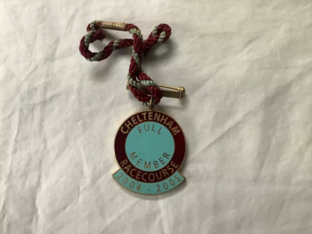 Horse Racing Members Enamel Badge CHELTENHAM 2004/2005