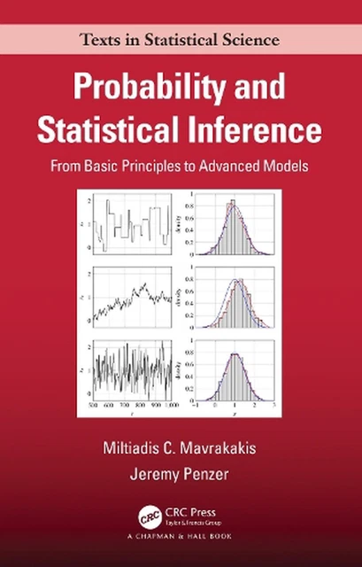 Probability and Statistical Inference: From Basic Principles to Advanced Models