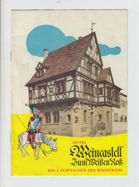 Werbeheft Weincastell zum Weißen Roß Kallstadt Weinstraße 1960 Fotos Zeichnungen