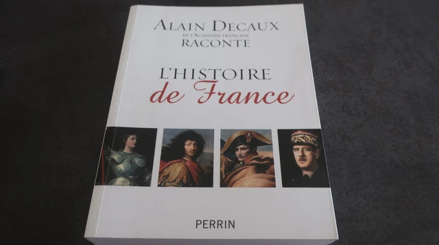 G10- ALAIN DECAUX- L' histoire de France- Perrin EUR 17,00 - PicClick FR