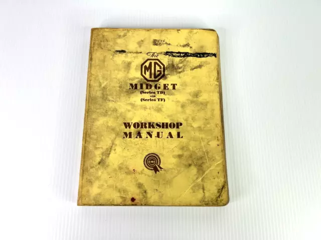 MG Midget Series TD and TF Workshop Manual Vintage MG Midget Series TD and TF Workshop Manual Vintage