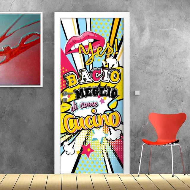 Decorazione adesiva Porta Aforisma pop sticker lavabile pvc varie misure