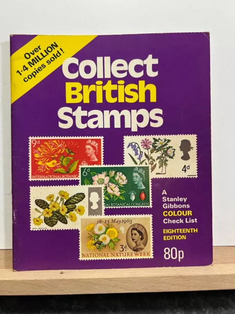 Collect British Stamps by Stanley Gibbons - Paperback Eighteenth Edition (H)