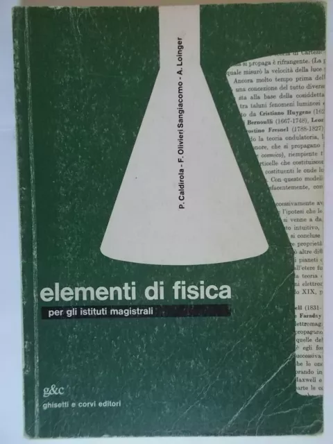 elementi di fisica 1 scuola magistrali caldirola loinger ghisetti corvi scienza