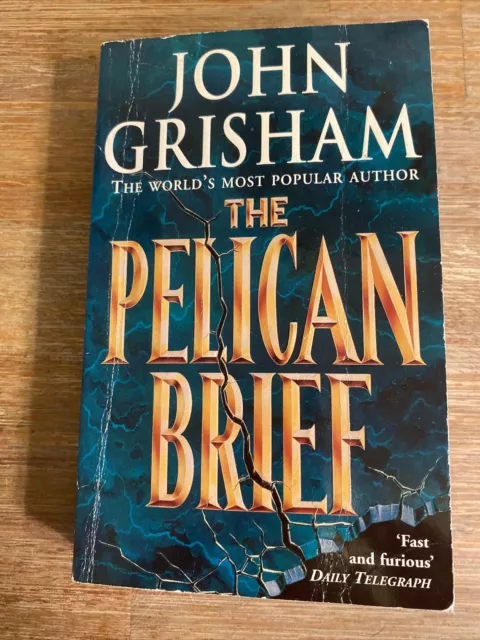 The Pelican Brief By John Grisham. 1992