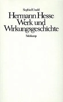 Hermann Hesse, Werk und Wirkungsgeschichte von Siegfried... | Buch | Zustand gut