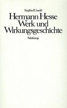 Hermann Hesse, Werk und Wirkungsgeschichte von Siegfried... | Buch | Zustand gut