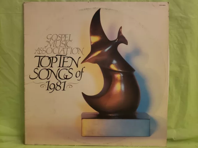 Gospel Music Association Top Ten Songs Of 1981 VINYL RECORD LP VARIOUS