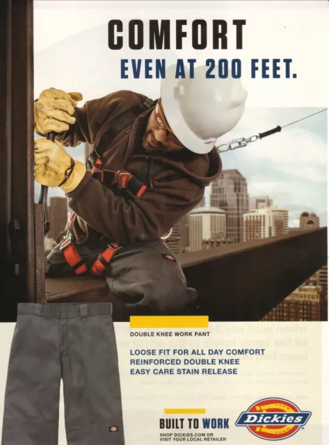 Dickies--Comfort, Even At 200 Feet--2013 Print Ad