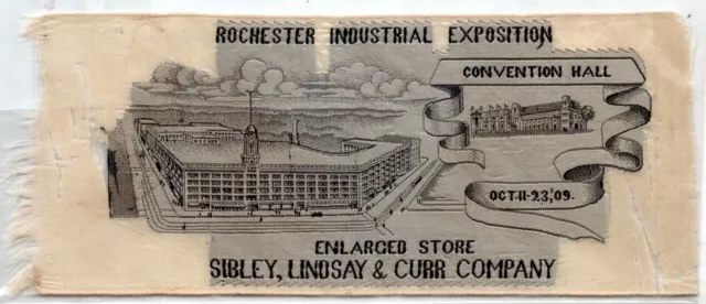 Silk Ribbon ROCHESTER NY INDUSTRIAL EXPOSITION 1909 Sibley Lindsay Curr Co. NY