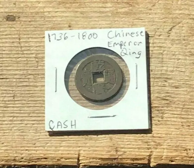 Old Chinese Cash Coin 1736 1800 Qianlong Emperor China Qing Tongbao Boo-Chiowan