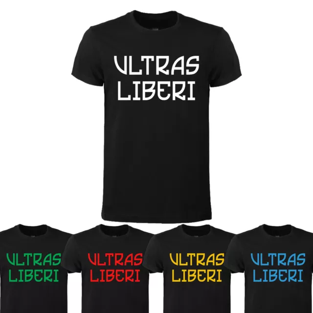 T-Shirt ULTRAS LIBERI stadio calcio 2023 Italia maglia tifoso idea regalo nera