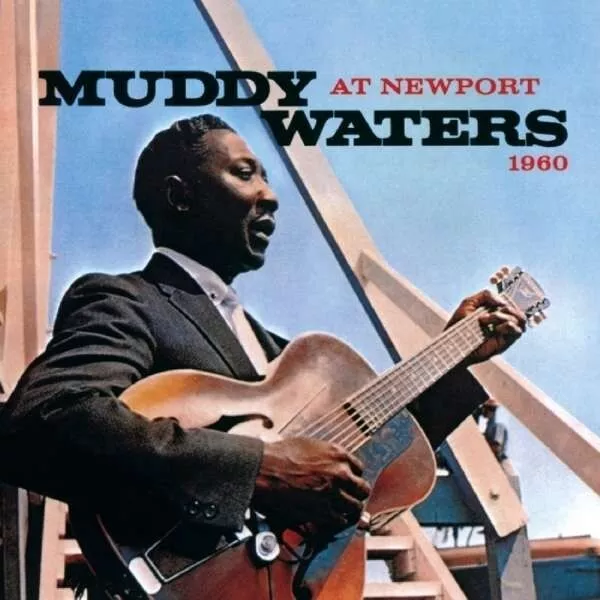 MUDDY WATERS - At Newport 1960 (Live) - CD - NEU/OVP