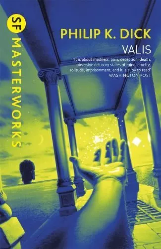 SF Masterworks: Valis, Philip K. Dick, New, Paperback