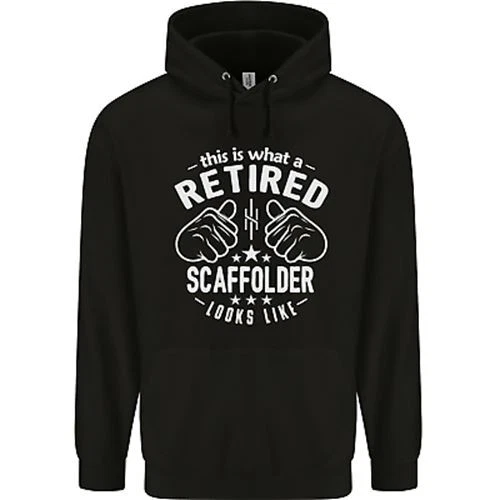 A Retired Scaffolder Looks Like Mens 80% Cotton Hoodie