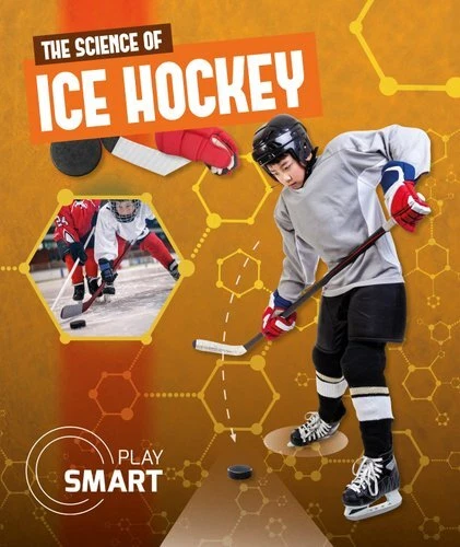 Science of Ice Hockey by Emilie Dufresne 9781786375346 | Brand New