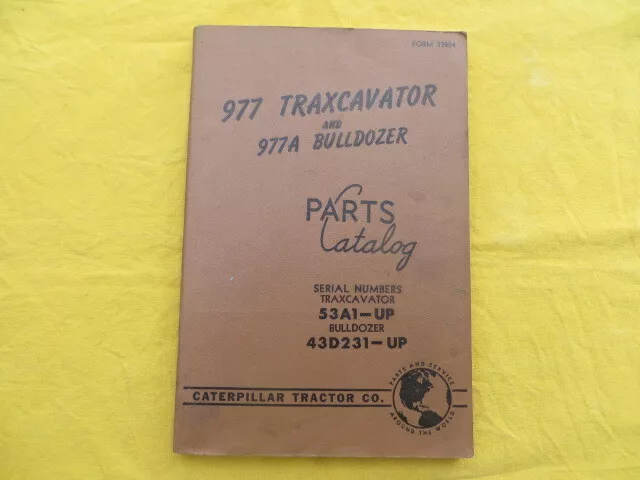 Caterpillar 977 Traxcavator & 977A Bulldozer - catalogue pièces détachées - 1960