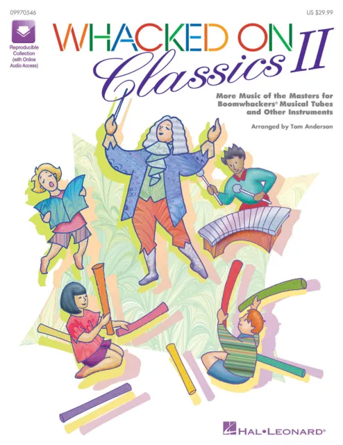 Whacked on Classics II Collection Grades 4-8 Music Classroom Lessons Book Audio