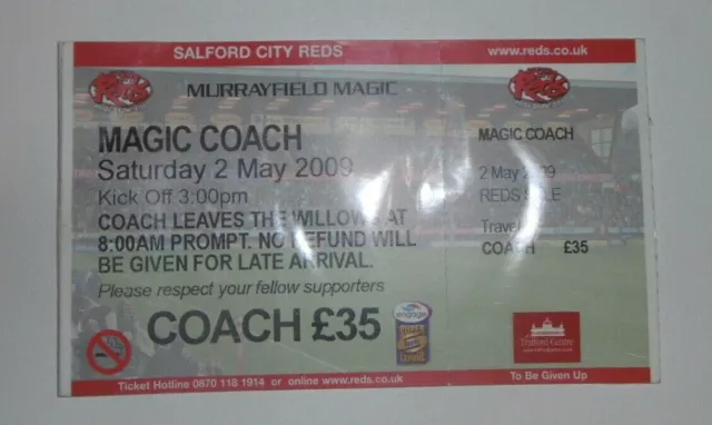 Salford City Reds Magic Weekend 2nd May 2009 @ Murrayfield Stadium, Bus Ticket