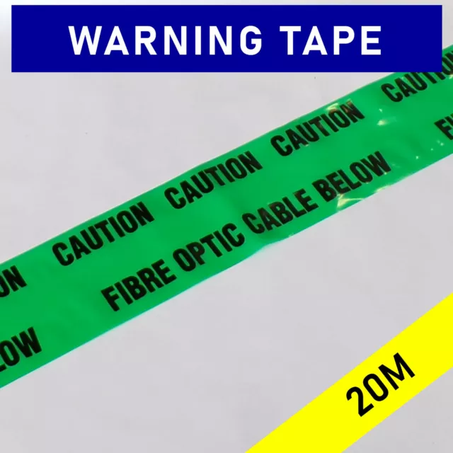 CAUTION FIBRE OPTIC CABLE BELOW - 20 metres - buried cable warning tape