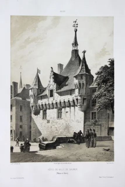 1860 Hotel-de-Ville de Saumur / Maine-et-Loire / Anjou Lithographie Wismes