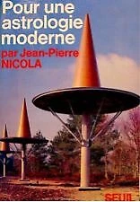 pour une astrologie moderne nicola jeanpierre 9782020046633