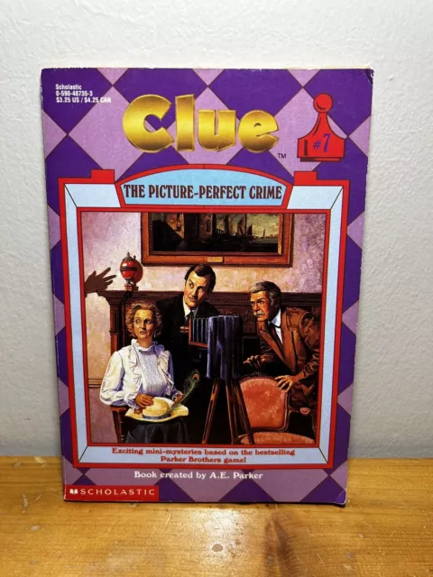 Vintage Clue Book #7 The Picture-Perfect Crime A.E. Parker 1995 Scholastic