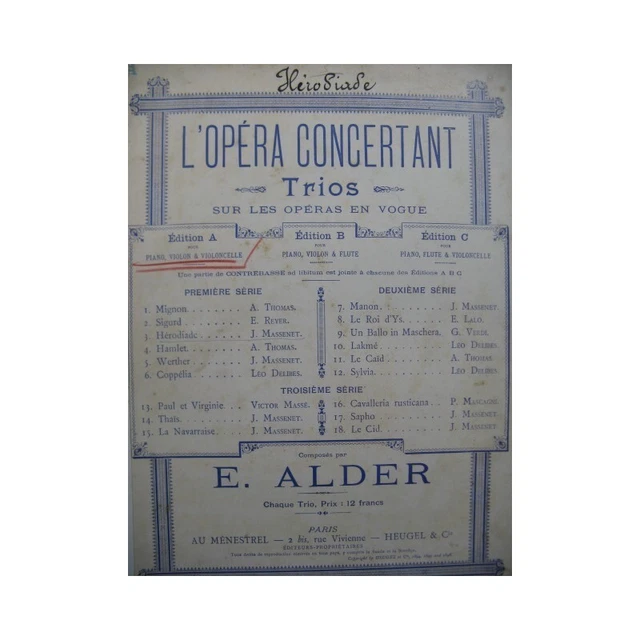 MASSENET Jules Hérodiade Trio Piano Violon Violoncelle 1898