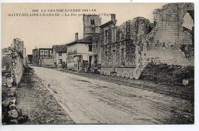 SAINT HILAIRE LE GRAND - Marne - CPA 51 - Guerre Ruines du village rue principal
