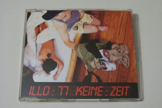 ILLO 77 - KEINE ZEIT MAXI CD 2000 (Denyo DJ Mixwell Eimsbush Samy Deluxe)