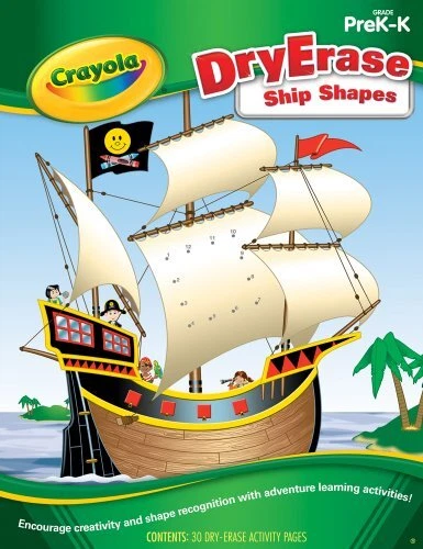 Dry Erase Ship Shapes PreK-K (Crayola Actvity Book) ...