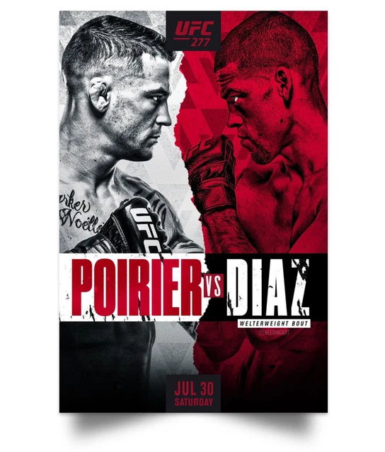 UFC UFC 277 Dustin Poirier vs Nate Diaz Poster Boxing For Fan Full