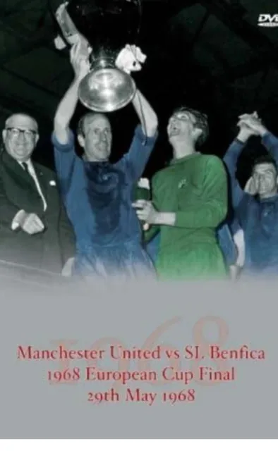 MANCHESTER UNITED VS SL BENFICA- 29th MAY 1968 EUROPEAN CUP FINAL DVD New UK R2
