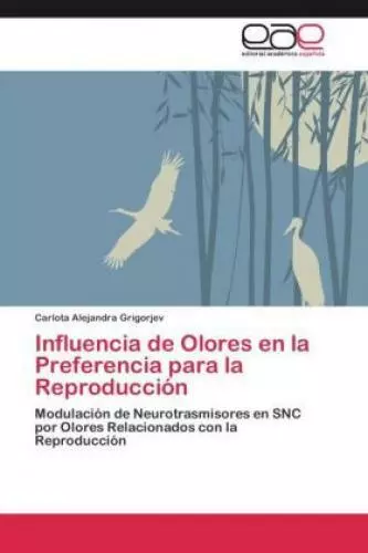 Influencia de Olores en la Preferencia para la Reproducción Modulación de N 1728