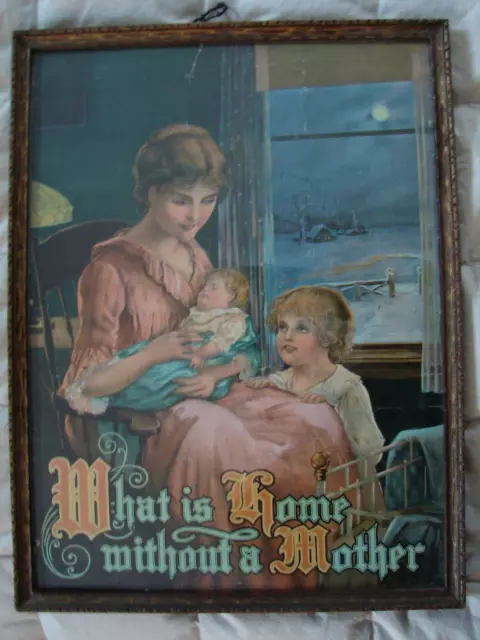 Vintage "What Is Home Without A Mother" 20'S Framed Picture